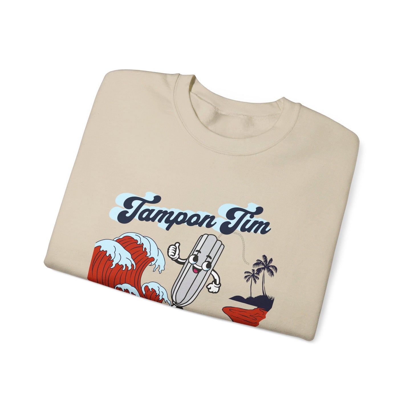 Tampon Tim Stopping the Red Wave Crewneck Sweatshirt  | Women's Tendy Sweatshirts | Harris Welz | Tampon Tim | Harris Welz Sweatshirts