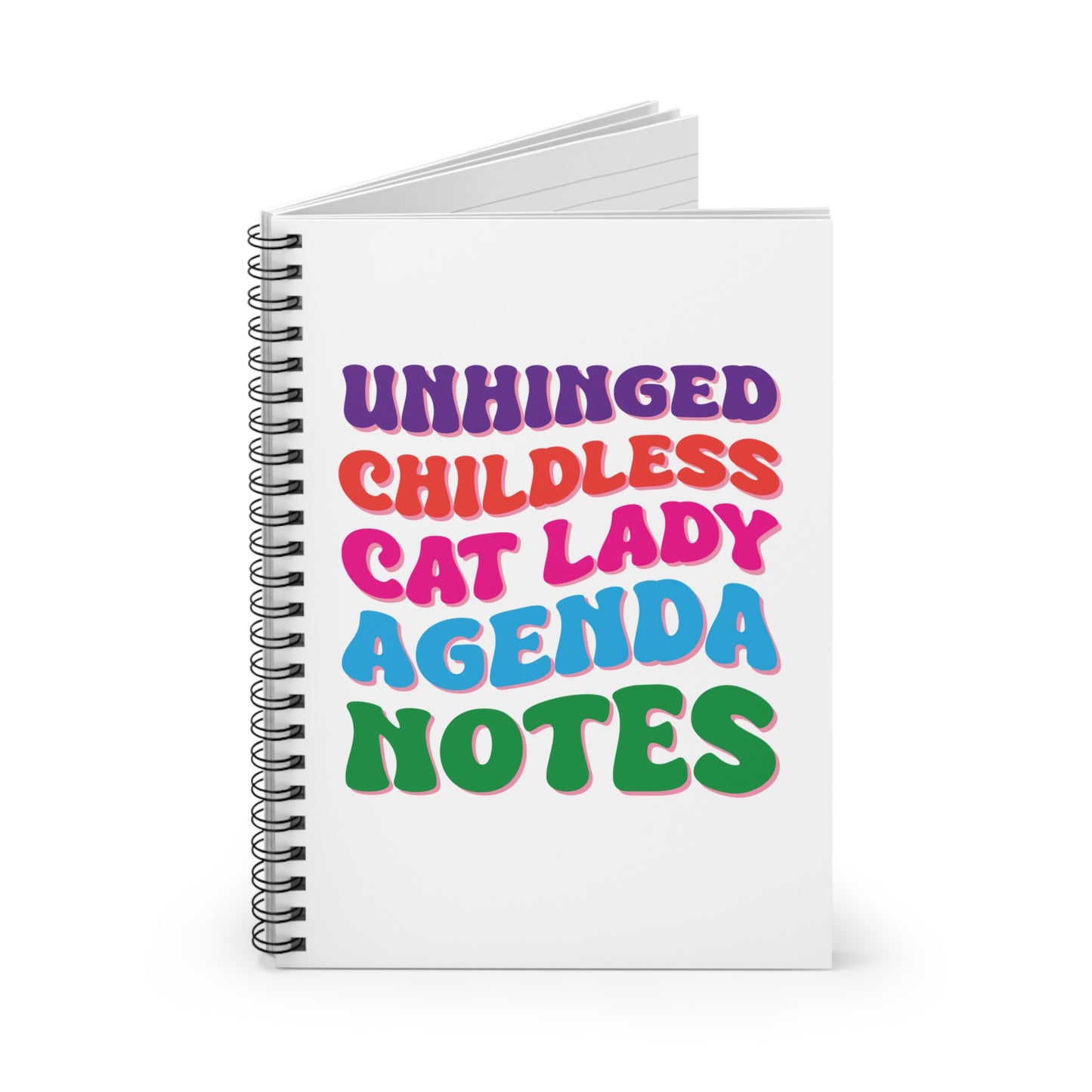 Unhinged Childless Cat Lady Agenda Notes Spiral Notebook - Ruled Line